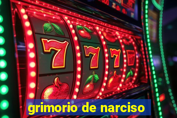 grimorio de narciso